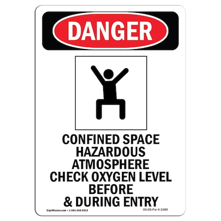 OSHA Danger Sign, Confined Space Hazardous, 10in X 7in Aluminum